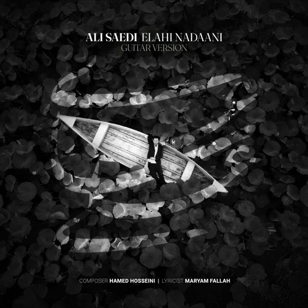 Ali Saedi – Elahi Nadaani (Guitar Version)