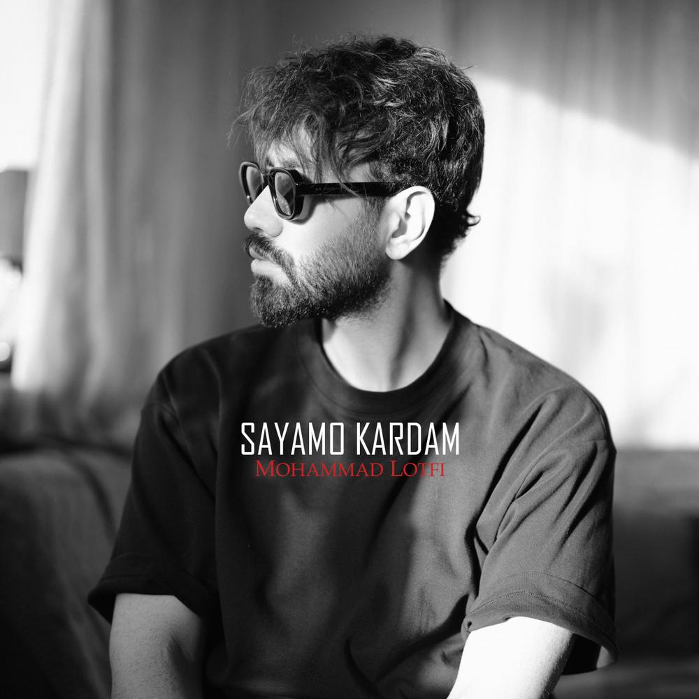 Mohammad Lotfi – Sayamo Kardam