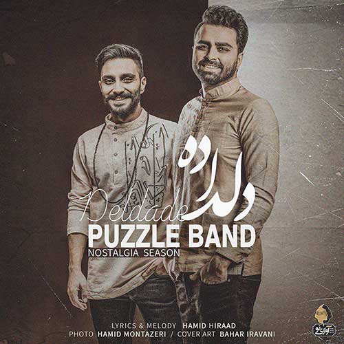 دانلود آهنگ «دلداده» از «پازل بند» با کیفیت ۳۲۰ و متن ترانه